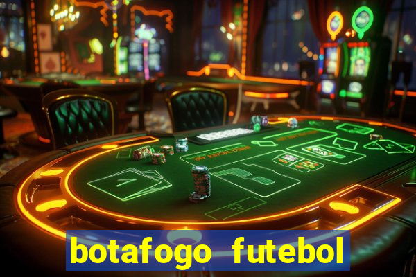 botafogo futebol play hd